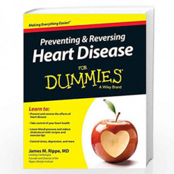 Preventing & Reversing Heart Disease For Dummies by James M. Rippe Book-9781118944233