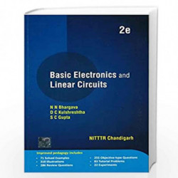 Basic Electronics and Linear Circuits | 2nd Edition by BHARGAVA Book-9781259006463