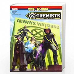 Age of X-Man: X-Tremists by Williams, Leah Book-9781302915780