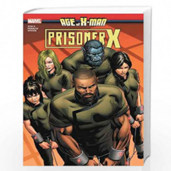 Age Of X-Man: Prisoner X by Ayala, Vita Book-9781302915797