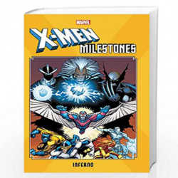 X-Men Milestones: Inferno by Louise Simonson Book-9781302919702