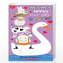Mama Loves Her Little Goose! (Cartwheel Board Books) by Sandra Magsamen Book-9781338305777