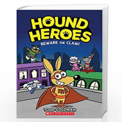Beware the Claw! (Hound Heroes #1) by Todd Goldman Book-9781338648461