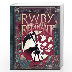 Fairy Tales of Remnant (RWBY) by E.C. Myers Book-9781338652086