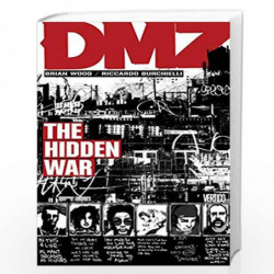 DMZ Vol. 5: The Hidden War by WOOD, BRIAN Book-9781401218331