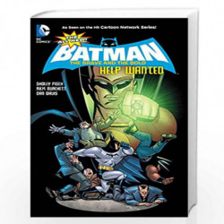 The All-New Batman: The Brave and the Bold Vol. 2: Help Wanted (All New Batman Batman: the Brave and the Bold) by Sholly Fisch B