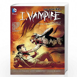 I, Vampire Vol. 3: Wave of Mutilation (The New 52) (The New 52!: I, Vampire) by JOSHUA HALE FIALKOV Book-9781401242787