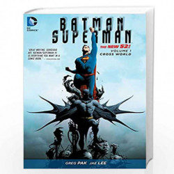 Batman/Superman - Vol. 1: Cross World (The New 52) (Batman/Superman: The New 52) by Pak, Greg Book-9781401245092