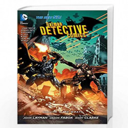 Batman Detective Comics - Vol. 4: The Wrath (The New 52) (Batman: The New 52) by Layman, john Book-9781401246334