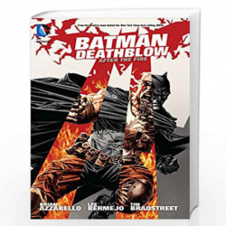 Batman/Deathblow: After the Fire by AZZARELLO, BRIAN Book-9781401247225