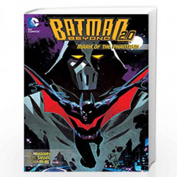 Batman Beyond 2.0 Vol. 3: Mark of the Phantasm by Higgins, Kyle Book-9781401258016