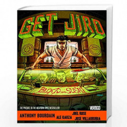 Get Jiro: Blood and Sushi by Bourdain, Anthony Book-9781401265007