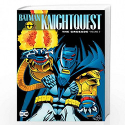 Batman: Knightquest: The Crusade Vol. 2: Volume 2 by DIXON, CHUCK Book-9781401284589