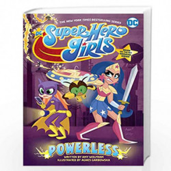 DC Super Hero Girls: Powerless by AMY WOLFRAM Book-9781401293611