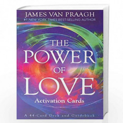 The Power of Love Activation Cards: A 44-Card Deck and Guidebook by VAN PRAAGH, JAMES Book-9781401951412