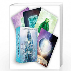The Crystal Spirits Oracle: A 58-Card Deck and Guidebook by COLETTE BARON REID Book-9781401952808