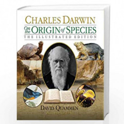 On the Origin of Species: The Illustrated Edition by DAVID QUAMMEN Book-9781402789595