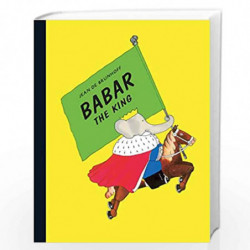 Babar the King by Brunhoff Jean De Book-9781405238199