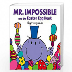 Mr Impossible and The Easter Egg Hunt  Story Library Format (Mr. Men & Little Miss Celebrations) by ROGER HARGREAVES Book-978140
