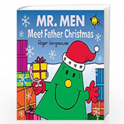 Mr. Men: Meet Father Christmas (Mr. Men & Little Miss Celebrations) by ROGER HARGREAVES Book-9781405279482