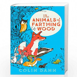 The Animals of Farthing Wood Modern Classic (Egmont Modern Classics) by Colin Dann Book-9781405281805