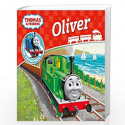 Thomas & Friends: Oliver (Thomas Engine Adventures) by THOMAS Book-9781405285834