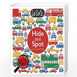 Hide and Spot: Zoo on the Move (Hide & Spot) by Lo Cole Book-9781405286312