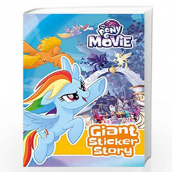 My Little Pony Movie: Giant Sticker Storybook (With Colouring) by Hargreaves, Roger Book-9781405288538
