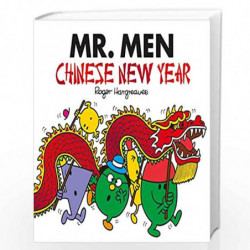 Mr. Men: Chinese New Year (Mr Men Celebrations) by ROGER HARGREAVES Book-9781405288798