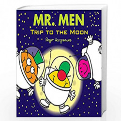 Mr. Men: Trip to the Moon (Mr. Men & Little Miss Celebrations) by ROGER HARGREAVES Book-9781405290203