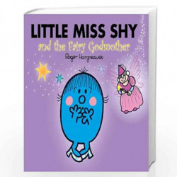 Little Miss Shy and the Fairy Godmother (Mr. Men & Little Miss Magic) by Adam Hargreaves Book-9781405290463