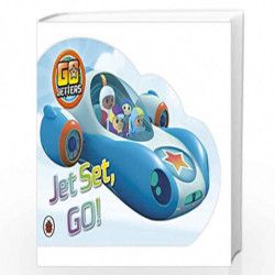 Go Jetters: Jet Set, GO! by BBC Book-9781405929530