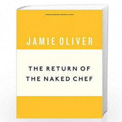 The Return of the Naked Chef (Anniversary Editions) by Oliver, Jamie Book-9781405933520