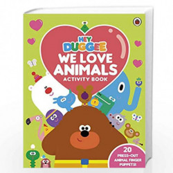 Hey Duggee: We Love Animals Activity Book: With press-out finger puppets! by NA Book-9781405940047