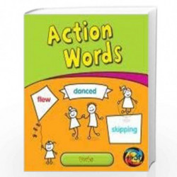 Action Words: Verbs (Heinemann First Library: Getting to Grips With Grammar-Level N) by Ganeri, Anita Book-9781406253634
