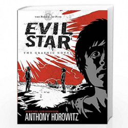 The Power of Five: Evil Star - the Grahpic Novel by Anthony Horowitz and Tony Lee Book-9781406311303