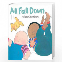 All Fall Down: A First Book for Babies by Mem Fox , Helen Oxenbury Book-9781406319491