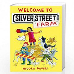 Welcome to Silver Street Farm by NA Book-9781406320596