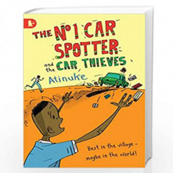 The No. 1 Car Spotter and the Car Thieves by Atinuke Book-9781406320800