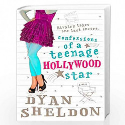 Confessions of a Teenage Hollywood Star by DYAN SHELDON Book-9781406343786