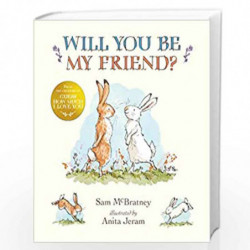 Will You Be My Friend? by SAM MCBRATNEY Book-9781406351606