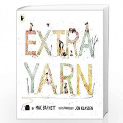 Extra Yarn by Mac Barnett/ Jon Klassen Book-9781406352481