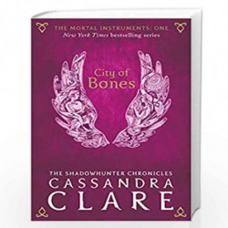 The Mortal Instruments 1: City of Bones by Cassandra  Clare Book-9781406362169