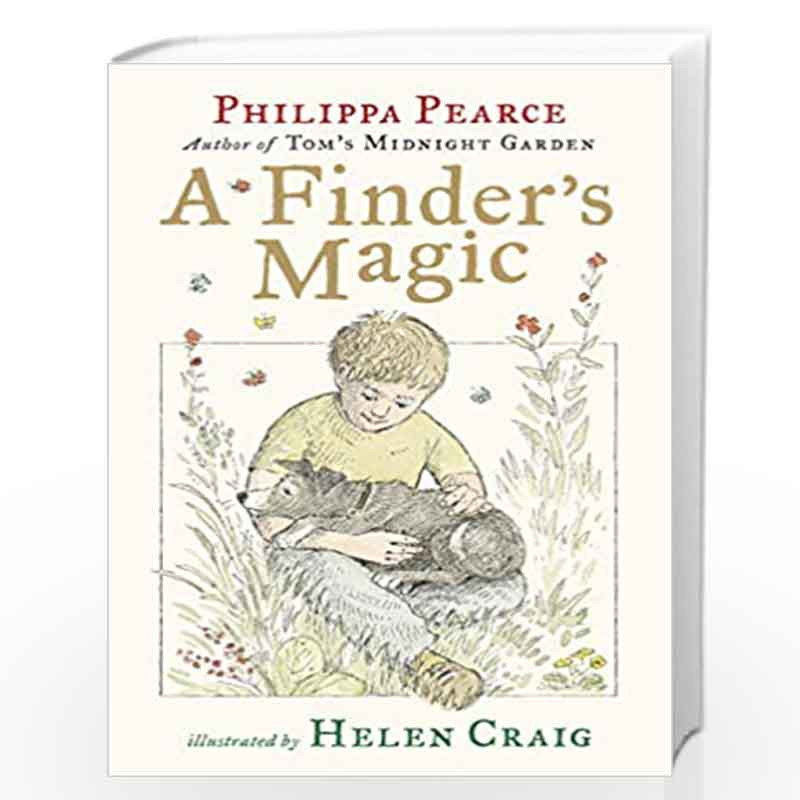 A Finder''s Magic by Pearce, Philippa 