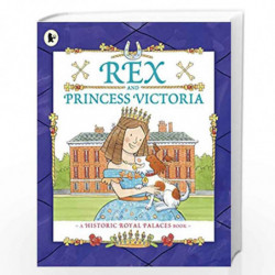 Rex and Princess Victoria (Rex 3) by ANONYMOUS Book-9781406372991