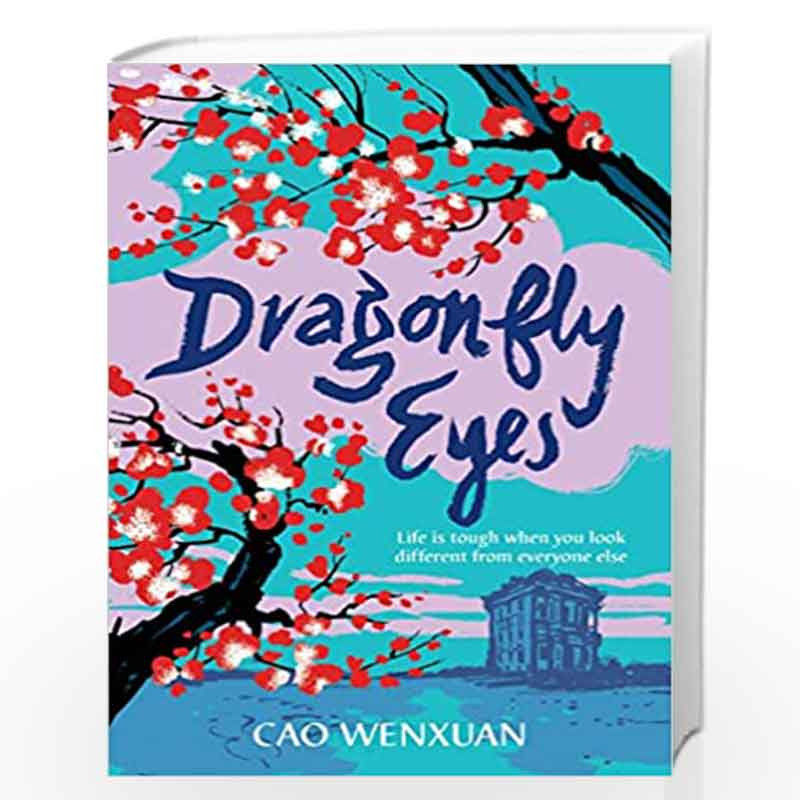 Dragonfly Eyes by Cao Wenxuan Book-9781406378252