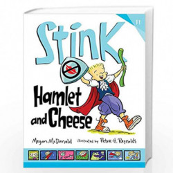 Stink: Hamlet and Cheese by Megan McDonald and Peter H. Reynolds Book-9781406379303