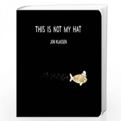 This Is Not My Hat by JON KLASSEN Book-9781406390735