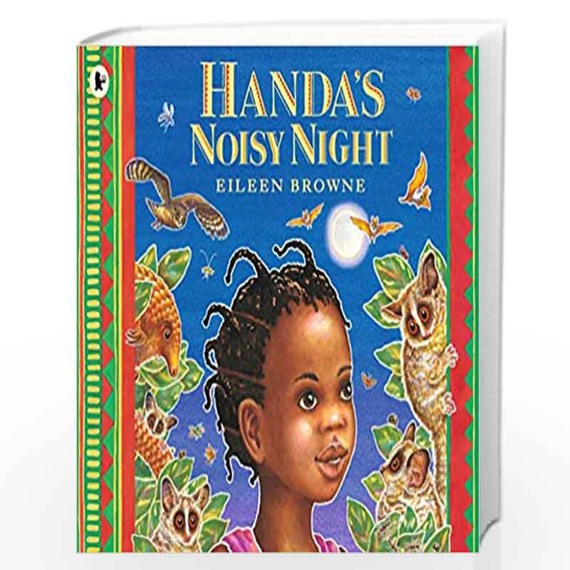 Handa''s Noisy Night by Eileen Browne Book-9781406392388