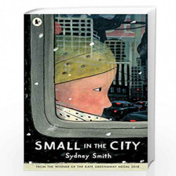 Small in the City by Sydney smith Book-9781406392982